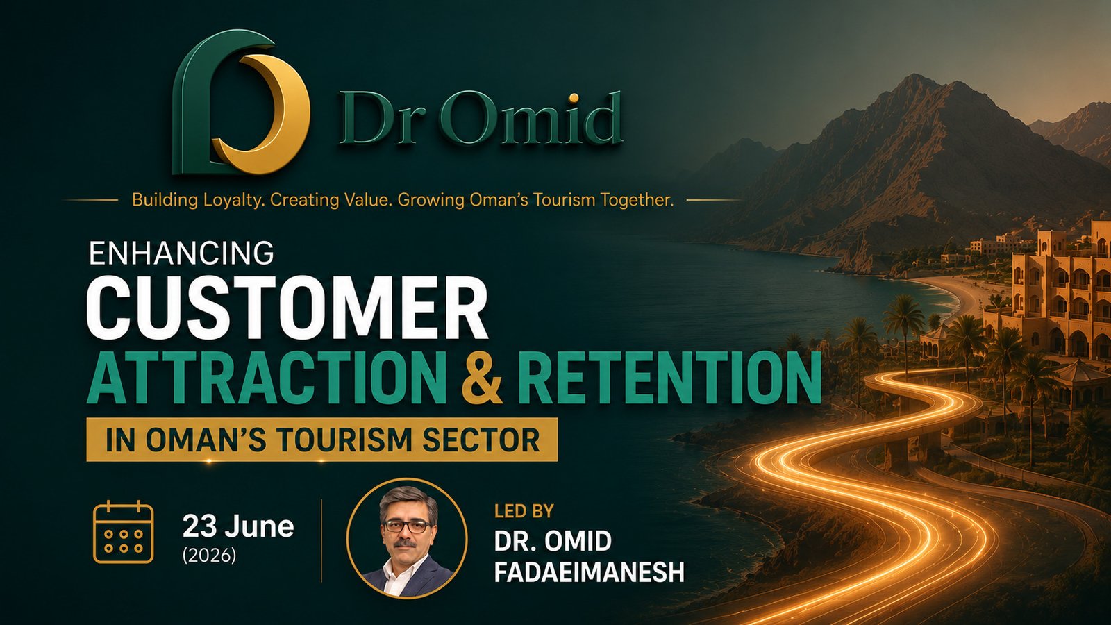 Enhancing Customer Attraction & Retention in Oman's Tourism Sector Seminar